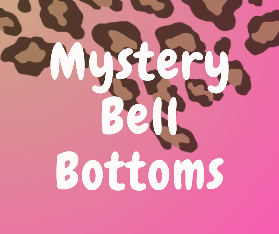 Mystery Bell Bottoms